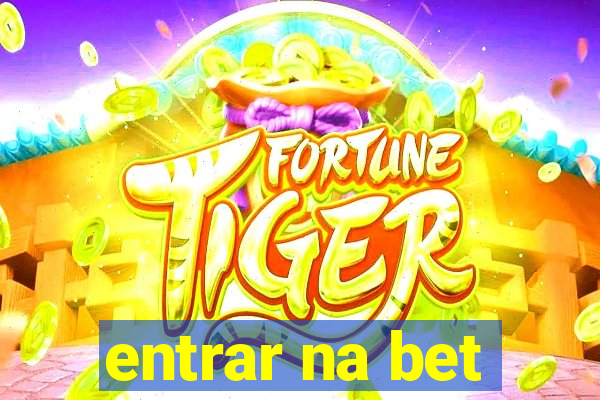 entrar na bet